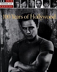 100 Years of Hollywood (Hardcover)