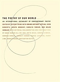 The Poetry of Our World (Hardcover, Deckle Edge)