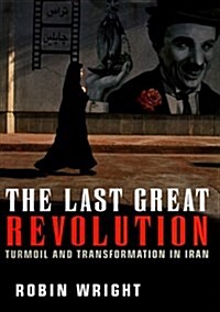 The Last Great Revolution (Hardcover, 1st)