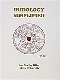 Iridology Simplified (Paperback)