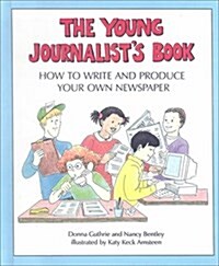 The Young Journalists Book (Turtleback)