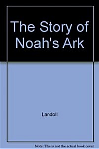 The Story of Noahs Ark (Paperback, STK)