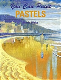 You Can Paint Pastels (Paperback)