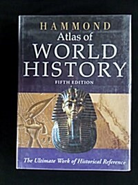 Hammond Atlas of World History (Hardcover, 5th)