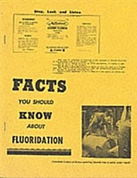 Facts You Should Know About Fluoridation (Paperback, Spiral)