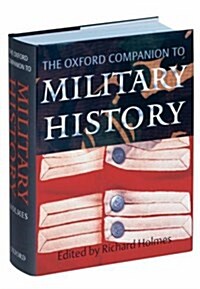 The Oxford Companion to Military History (Hardcover)