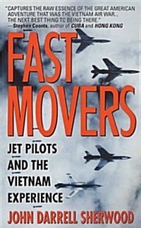 Fast Movers (Mass Market Paperback)