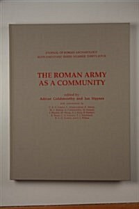 The Roman Army As a Community (Hardcover)