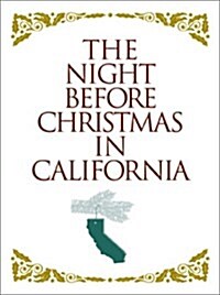 The Night Before Christmas in California (Hardcover, Gift)