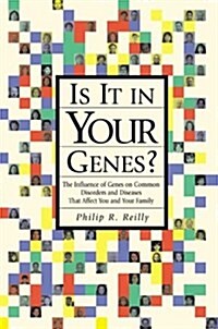 Is It in Your Genes? (Hardcover)