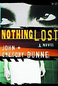 Nothing Lost (Hardcover)