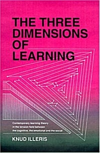 The Three Dimensions Of Learning (Hardcover)