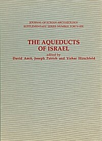 The Aqueducts Of Israel (Hardcover)