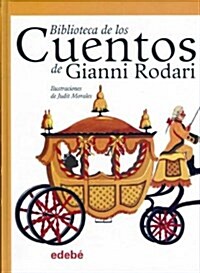 Biblioteca de los cuentos de Gianni Rodari / Gianni Rodaris Library of Stories (Hardcover)