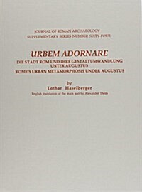 Journal of Roman Archaeology/Urbem Adornare (Hardcover, Bilingual)