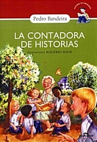 La Contadora De Historias/ the Story Teller (Paperback)