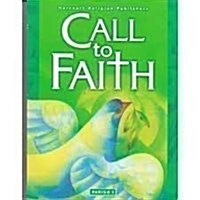 Call to Faith (Paperback, Student)