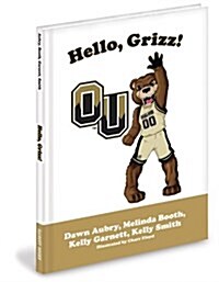 Hello, Griz! (Hardcover)