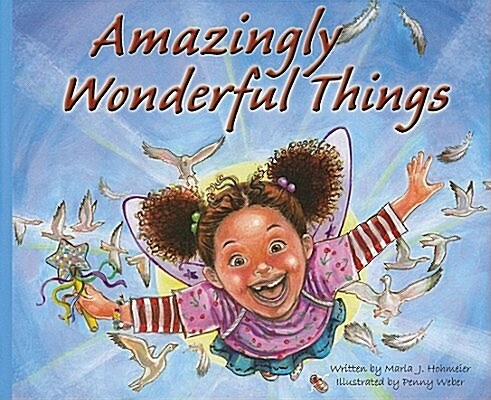 Amazingly Wonderful Things (Hardcover)