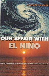 Our Affair With El Nino (Hardcover)