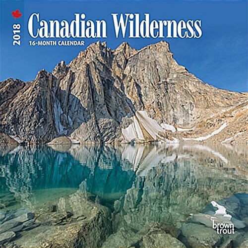 Canadian Wilderness 2018 Calendar (Calendar, Mini, Wall)