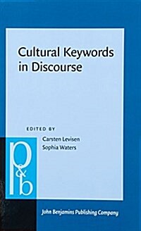 Cultural Keywords in Discourse (Hardcover)