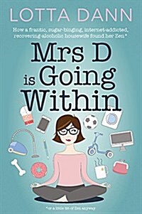 Mrs D Is Going Within (Paperback)
