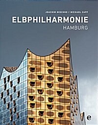 Elbphilharmonie Hamburg (Hardcover)