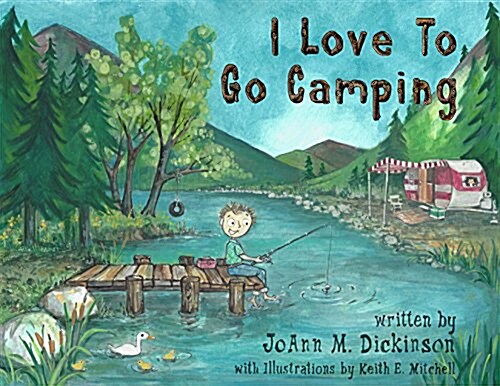 I Love to Go Camping (Hardcover)