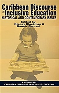 Caribbean Discourse in Inclusive Education: Historical and Contemporary Issues (Hardcover)