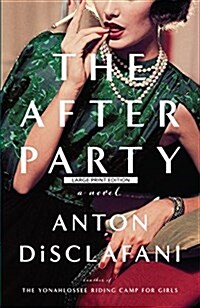 The After Party (Paperback, Large Print)