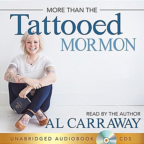 More Than the Tattooed Mormon-Audiobook (Second Edition) (Audio CD)