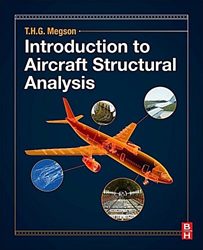 Introduction to Aircraft Structural Analysis (Paperback, 3 ed)