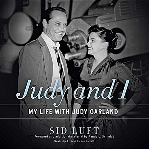 Judy and I: My Life with Judy Garland (MP3 CD)