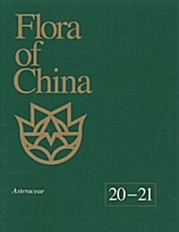 Flora of China, Volume 20-21: Asteraceae (Hardcover)