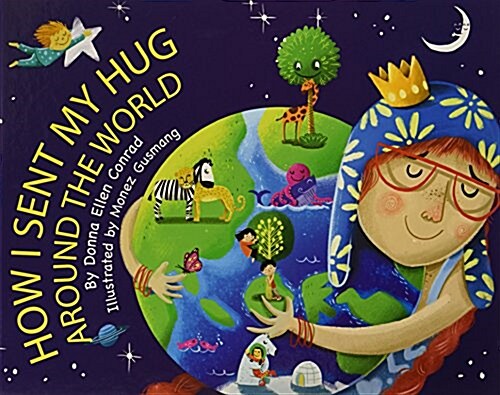 How I Sent My Hug Around the World (Hardcover)