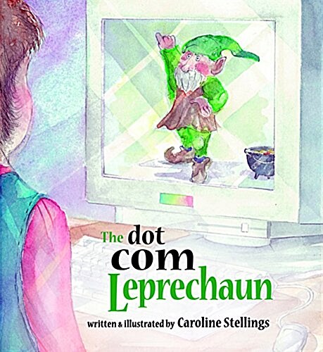 The Dot Com Leprechaun (Paperback)