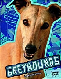 Greyhounds (Hardcover)