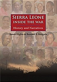 Sierra Leone: Inside the War: History and Narratives (Paperback)