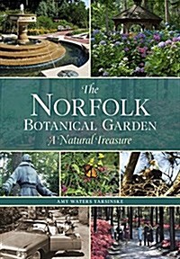 Norfolk Botanical Garden (Paperback)