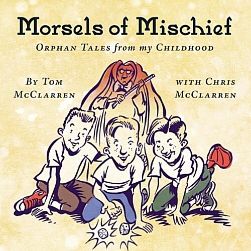 Morsels of Mischief (Paperback)