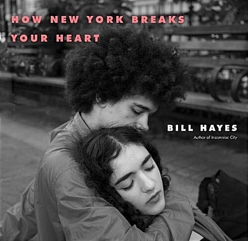 How New York Breaks Your Heart (Hardcover)