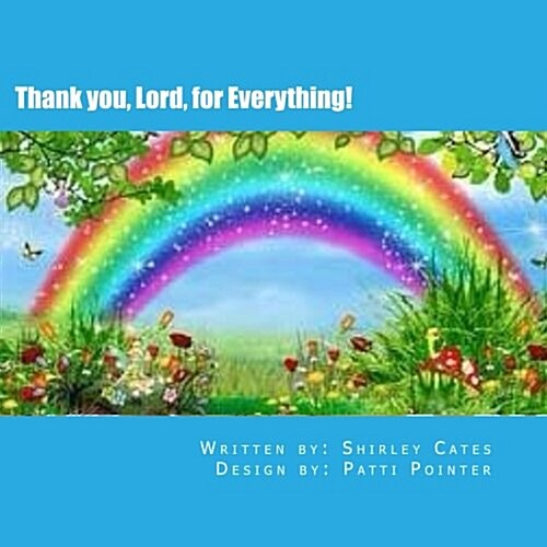 Thank You, Lord, for Everything! (Paperback)