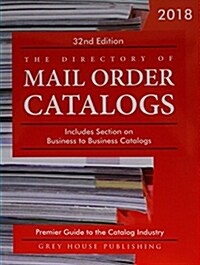 Directory of Mail Order Catalogs, 2018: Print Purchase Includes 1 Year Free Online Access (Paperback, 32)