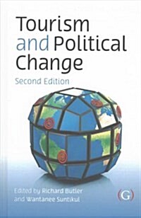 Tourism and Political Change (Paperback, 2 ed)