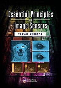 Essential Principles of Image Sensors (Paperback, Reprint)