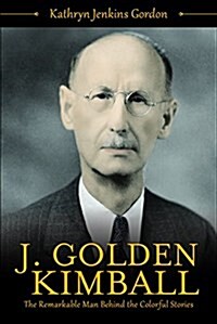 J. Golden Kimball (Audio CD)