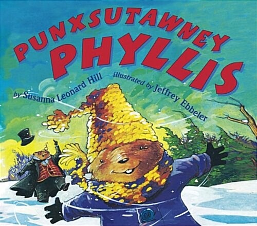 Punxsutawney Phyllis (Paperback)
