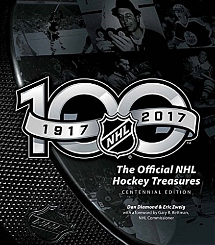The Official NHL Hockey Treasures : Centennial Edition (Hardcover)