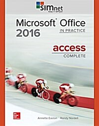 Gen Combo Microsoft Access 2016 Complete: In Practice; Simnet 2016 Access Card (Hardcover)